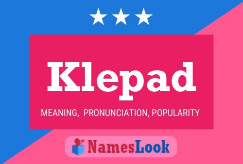 Klepad Name Poster