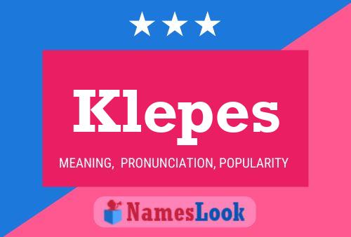 Klepes Name Poster