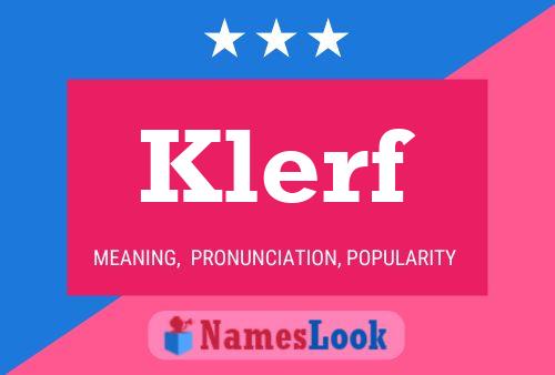 Klerf Name Poster