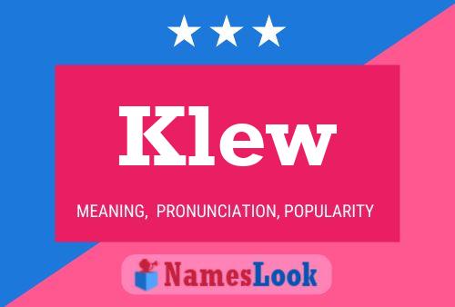 Klew Name Poster