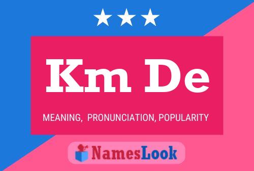 Km De Name Poster