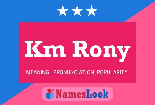 Km Rony Name Poster