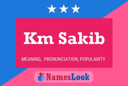 Km Sakib Name Poster