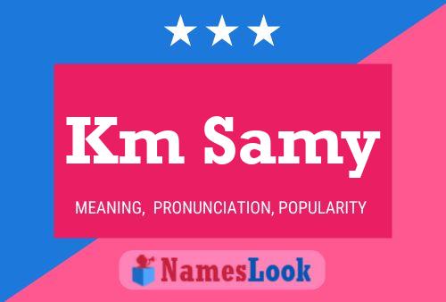 Km Samy Name Poster