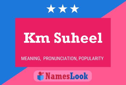 Km Suheel Name Poster