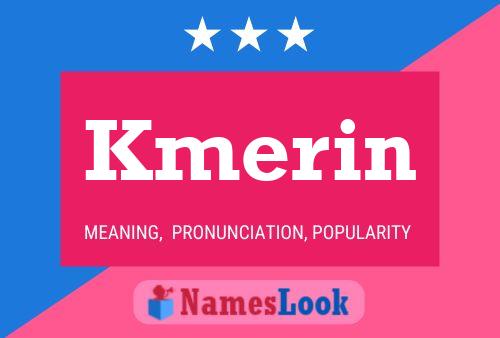 Kmerin Name Poster