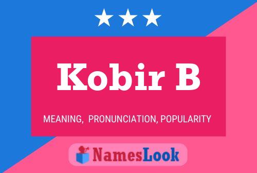 Kobir B Name Poster