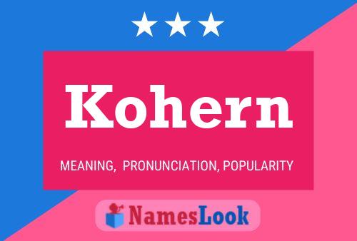 Kohern Name Poster