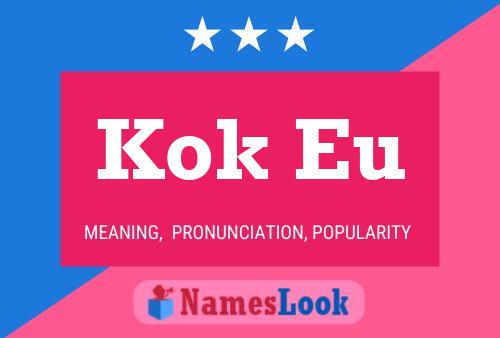 Kok Eu Name Poster