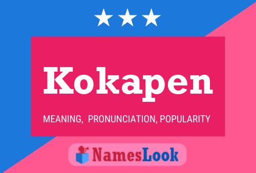 Kokapen Name Poster