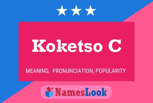 Koketso C Name Poster