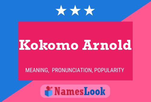 Kokomo Arnold Name Poster