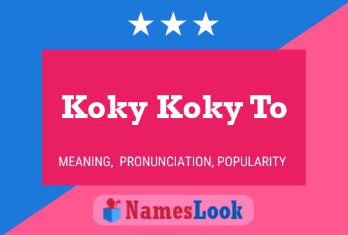 Koky Koky To Name Poster