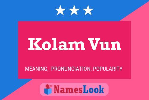 Kolam Vun Name Poster