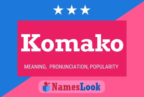 Komako Name Poster