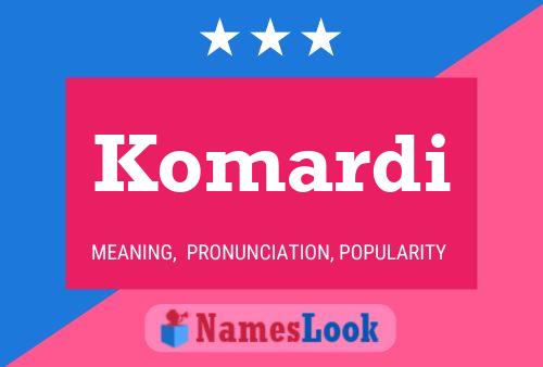 Komardi Name Poster