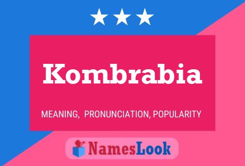 Kombrabia Name Poster