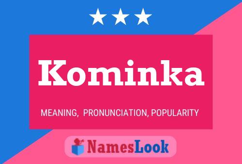 Kominka Name Poster