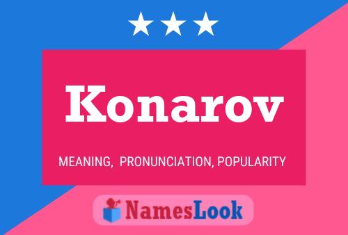 Konarov Name Poster