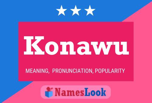 Konawu Name Poster