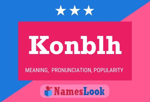 Konblh Name Poster