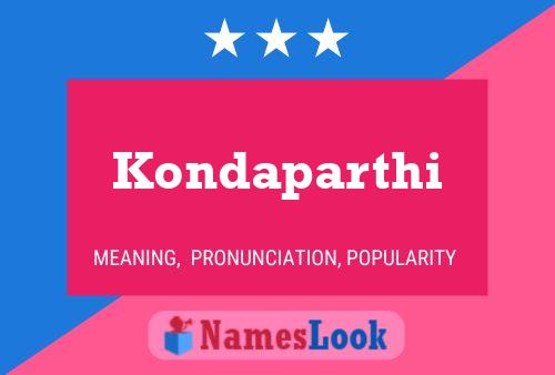 Kondaparthi Name Poster