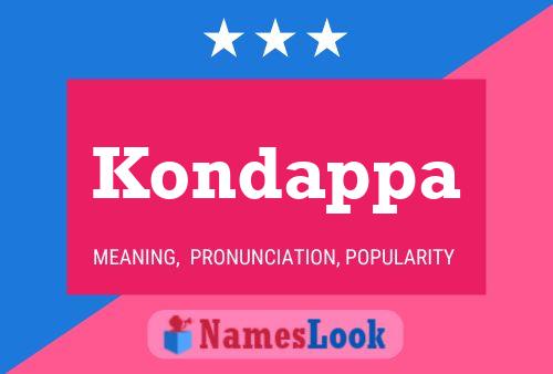 Kondappa Name Poster