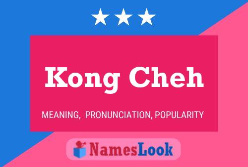 Kong Cheh Name Poster