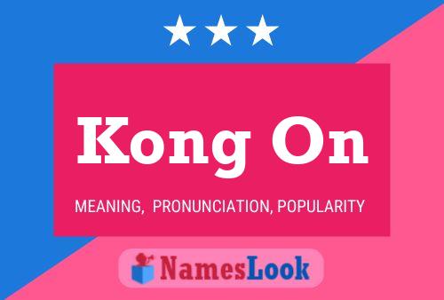 Kong On Name Poster