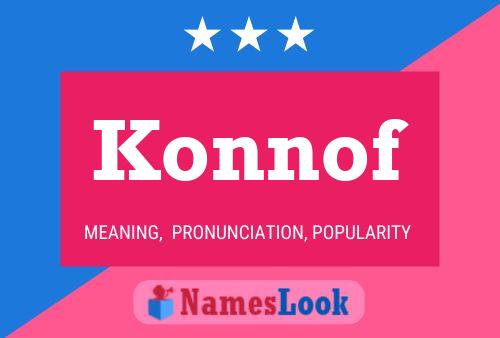 Konnof Name Poster