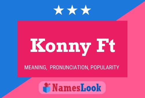 Konny Ft Name Poster