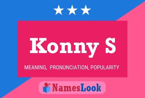 Konny S Name Poster