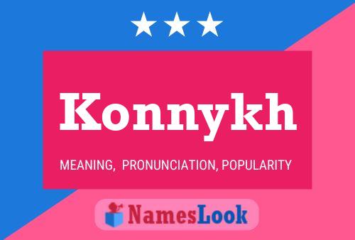 Konnykh Name Poster