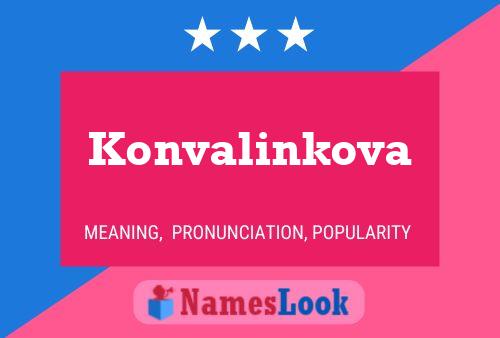 Konvalinkova Name Poster