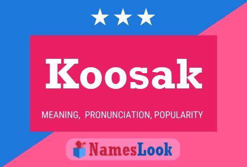 Koosak Name Poster