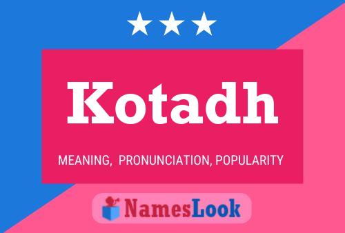 Kotadh Name Poster