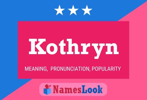 Kothryn Name Poster