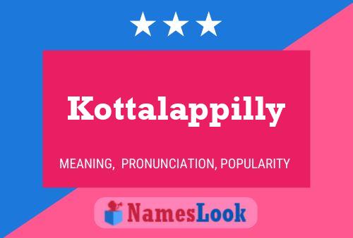 Kottalappilly Name Poster