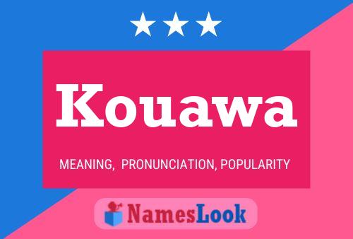 Kouawa Name Poster