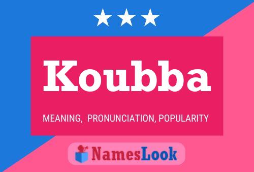 Koubba Name Poster