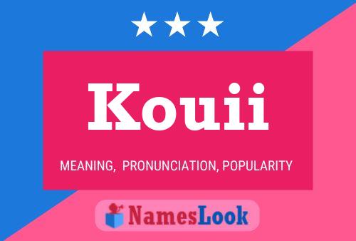 Kouii Name Poster