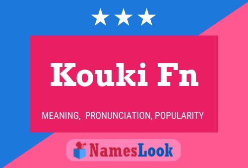 Kouki Fn Name Poster