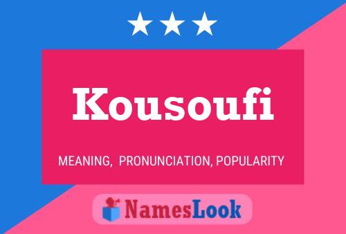 Kousoufi Name Poster