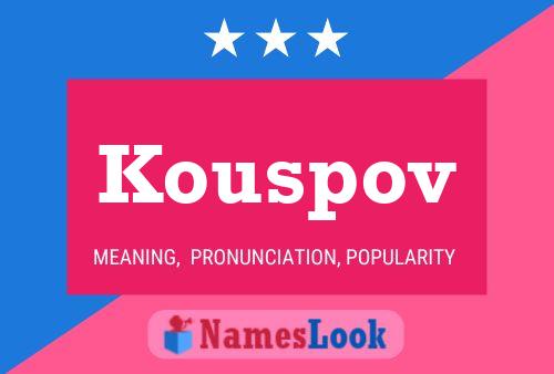 Kouspov Name Poster