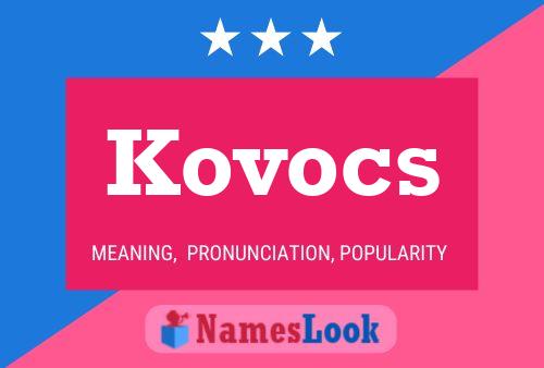 Kovocs Name Poster