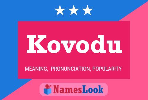 Kovodu Name Poster