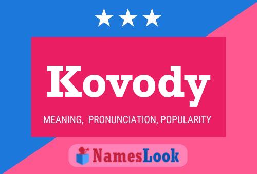 Kovody Name Poster