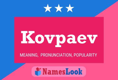 Kovpaev Name Poster