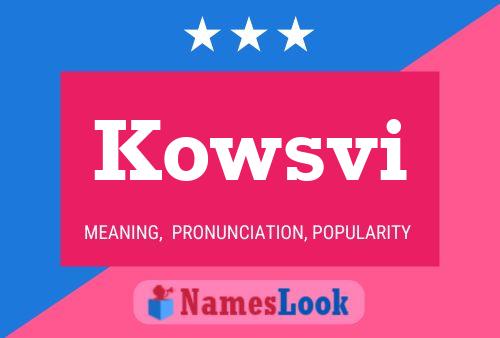 Kowsvi Name Poster