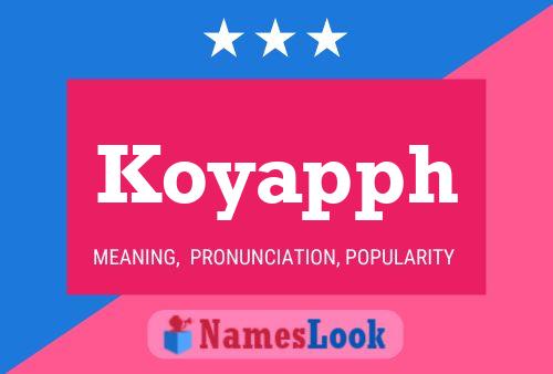 Koyapph Name Poster